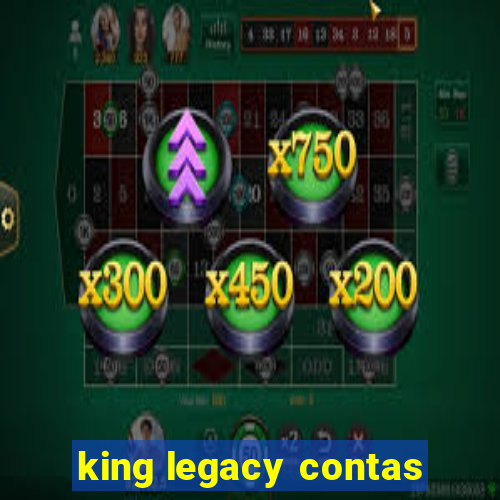 king legacy contas